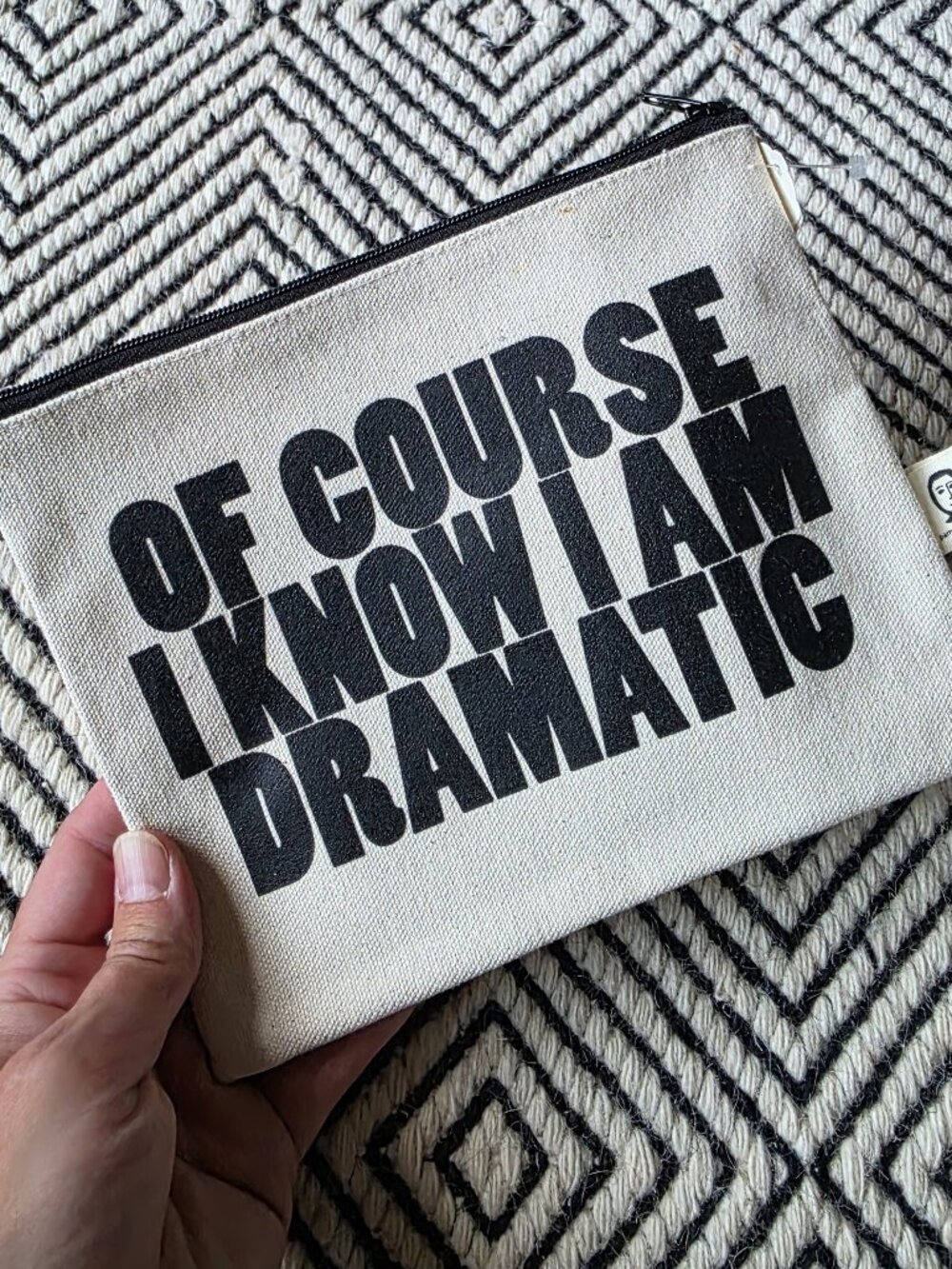 NWT Pamela Barsky “Of Course I Know I Am Dramatic” Canvas Zipper Pouch, 8"x6.5"